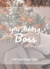 33129-bi-ep-yeu-duong-cung-boss-phan-dien_cover_large