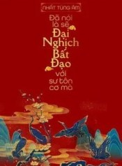 33802-da-noi-la-se-dai-nghich-bat-dao-voi-su-ton-co-ma_cover_large