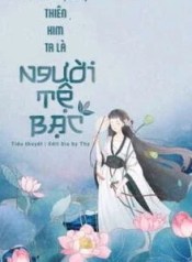 34434-thien-kim-ta-la-nguoi-te-bac_cover_large