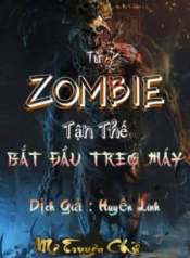 Toan Dan Tro Choi Tu Zombie Tan The Bat Dau Treo May