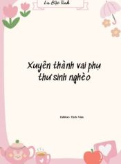 xuyen-thanh-vai-phu-thu-sinh-ngheo-342787362